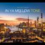 IN YA MELLOW TONE GOON TRAX 14
