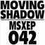 Moving Shadow-MSXEP042 Vinyl