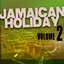 Jamaican Holiday Vol 2