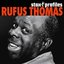 Stax Profiles: Rufus Thomas