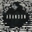 ABANDON