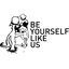 Be Yourself Like Us