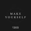 Make Yourself