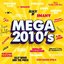 Mega 2010's