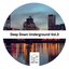 Deep Down Underground, Vol. 3