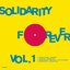 Solidarity Forever Vol. I