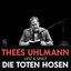 Liest & singt Die Toten Hosen (Live – 13.01.2019, Savoy Theater Düsseldorf)