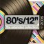 80's/12": The Extended Collection