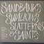 Sandbanks, Swallows, Slatterns & Saints. Songs & Tunes from the Leigh Folk Festival 2014