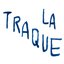 La traque