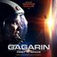 Gagarin: First in Space (Original Motion Picture Soundtrack)