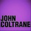 The Very Best of John Coltrane