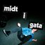 Midt I Gata - Single