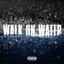 Walk On Water (feat. Beyoncé) - Single