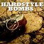 Hardstyle Bombs!