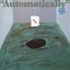 Automatically