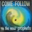 Come Follow