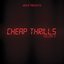 Cheap Thrills Volume 2