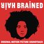 HairBrained (Original Motion Picture Soundtrack)