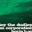 Boris/The Dudley Corporation Split