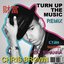 Turn Up The Music (Remix) - Single