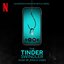 The Tinder Swindler (Soundtrack from the Netflix Series)