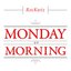 Monday Morning