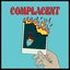 Complacent