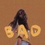 Bad - Single