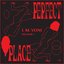 Perfect Place (feat. Yasmin) - Single