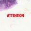 Attention