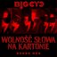 Wolność Słowa Na Kartonie - Single