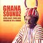 Ghana Soundz: Afro-Beat, Funk and Fusion in 70's Ghana