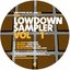 The Lowdown Sampler Vol 1