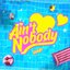 Ain’t Nobody