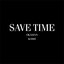 Save Time - Single