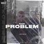 PROBLEM - Single