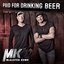 Paid for Drinking Beer - Single