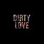 Dirty Love