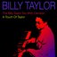 The Billy Taylor Trio With Candido / A Touch of Taylor