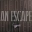 An Escape