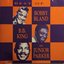 The Best Of Bobby (Blue) Bland, B.B. King & Little Junior Parker