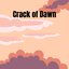 Crack of Dawn - Single