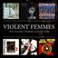The Violent Femmes Collection