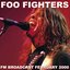 Foo Fighters FM Broadcast February 2000