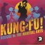 Kung Fu! Reggae Vs The Martial Arts