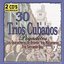 30 Trios Cubanos Pegaditos