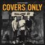 Covers Only, Vol. 1