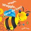 Wiggle, Waggle, Loop-de-Loo!