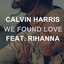 We Found Love